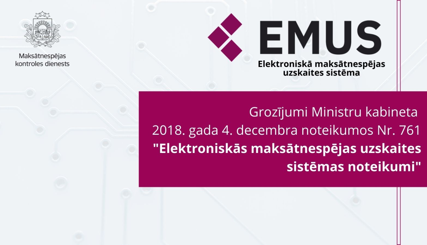 Grozījumi Ministru kabineta 2018. gada 4. decembra noteikumos Nr. 761 