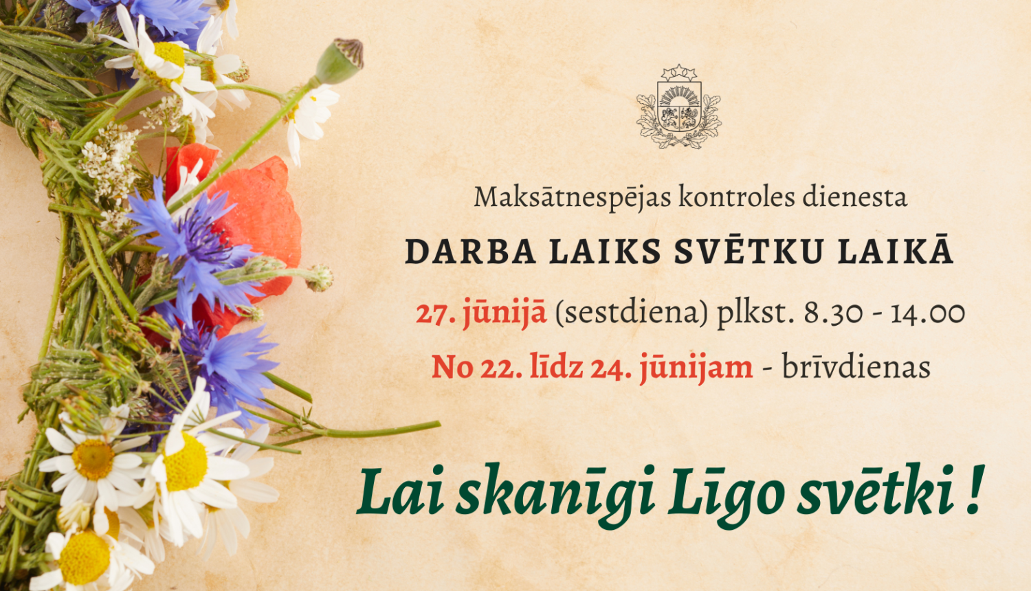 Darba laiks Līgo nedēļā 2026.gadā