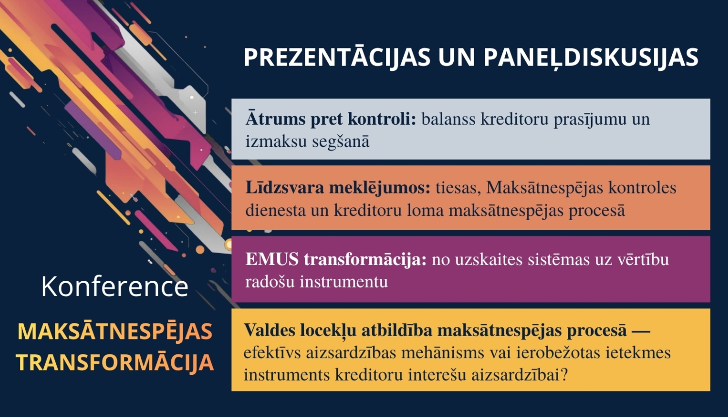 Maksātnespējas trnsformācija, paneļdiskusijas