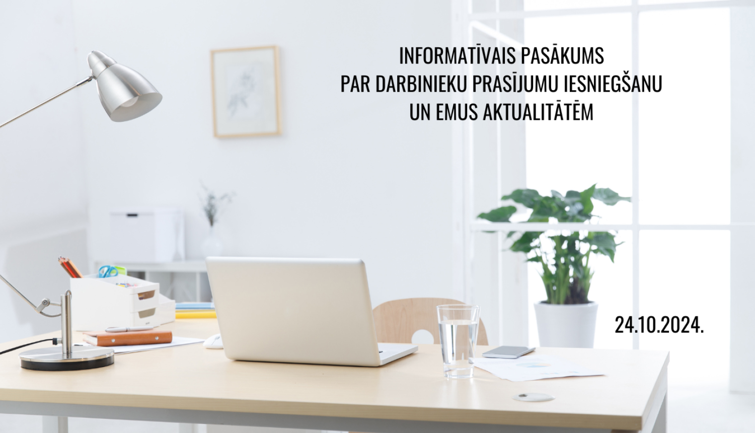 Informatīvais pasākums 24.10.2024.