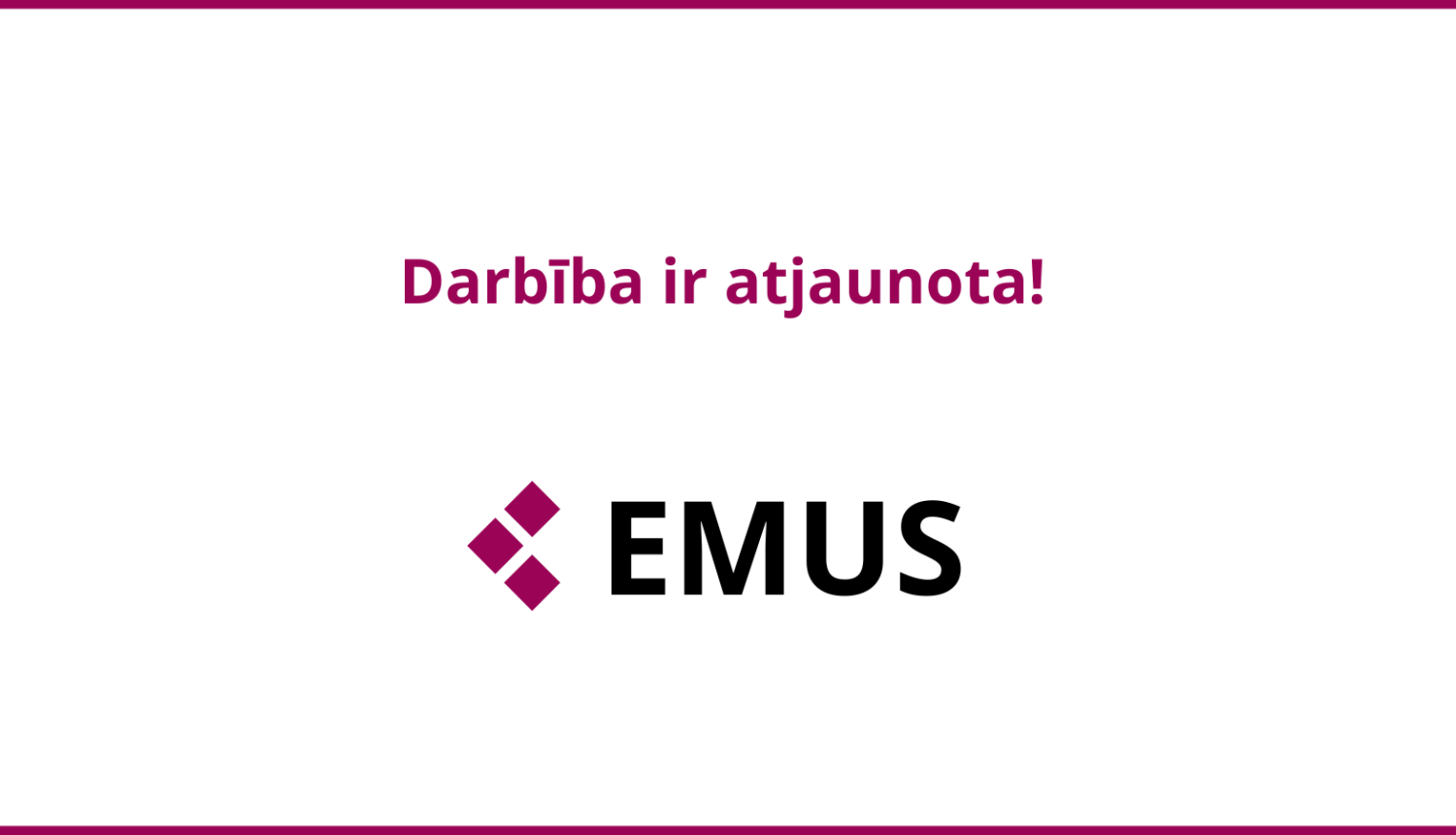 Atjaunota darbība