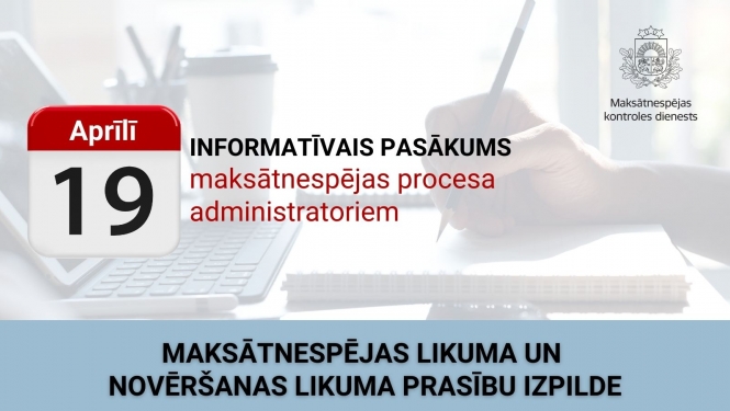 Kalendārs ar informatīvā pasākuma datumu - 19.aprīli - Maksātnespējas likuma un Novēršanas likuma prasību izpilde