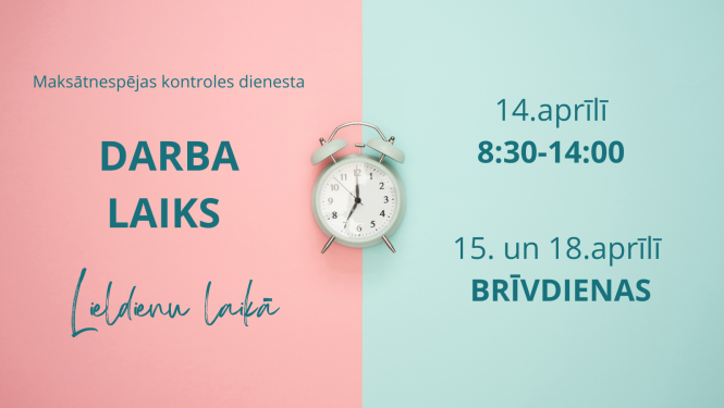 Darba laiks Lieldienās 2022.gadā
