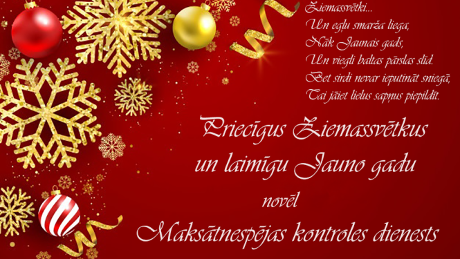 Maksātnespējas kontroles dienests novēl priecīgus Ziemassvētkus un laimīgu Jauno gadu!