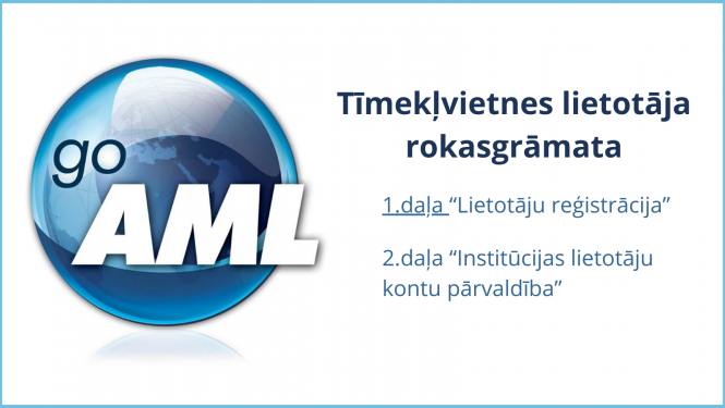 Go_AML lietotāja rokasgrāmata