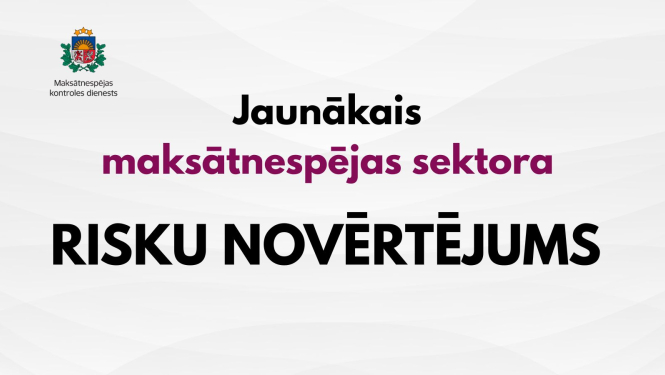 Maksātnespējas sektora risku novērtējums