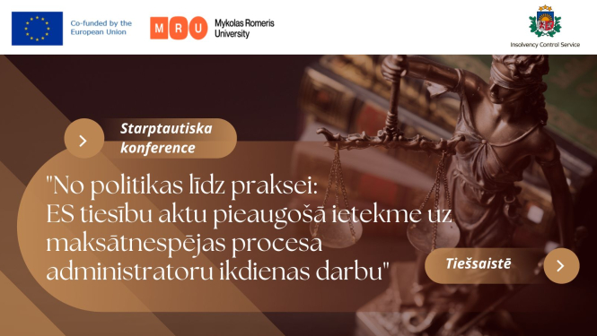 Ilustratīvs attēls starptautiskai konferencei ES tiesību aktu pieaugošā ietekme uz maksātnespējas procesa administratoru ikdienas darbu