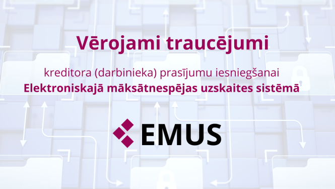 EMUS nevar iesniegt kreditora prasījumu