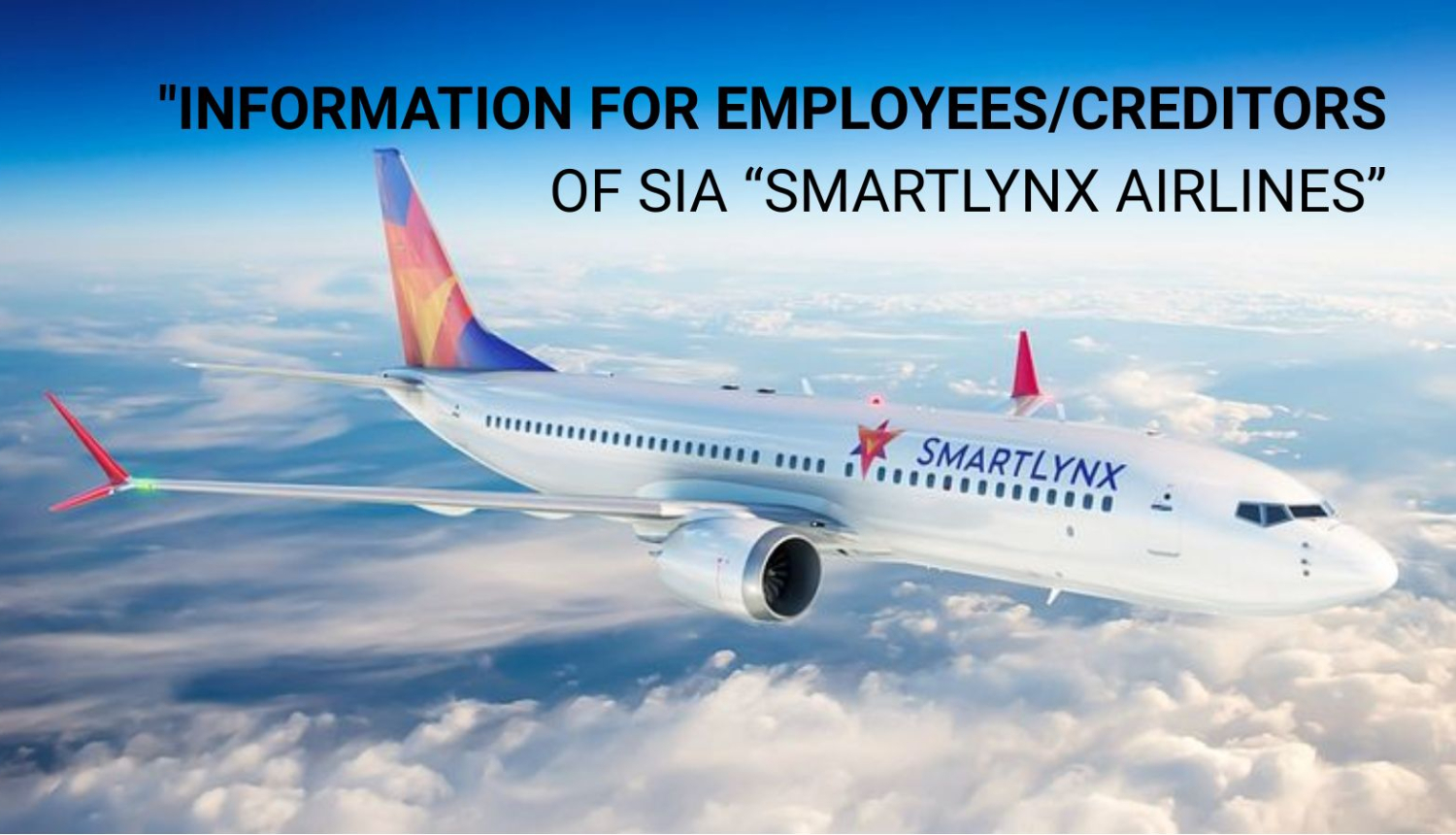 Information for employeescreditors of SIA 'SmartLynx Airlines'