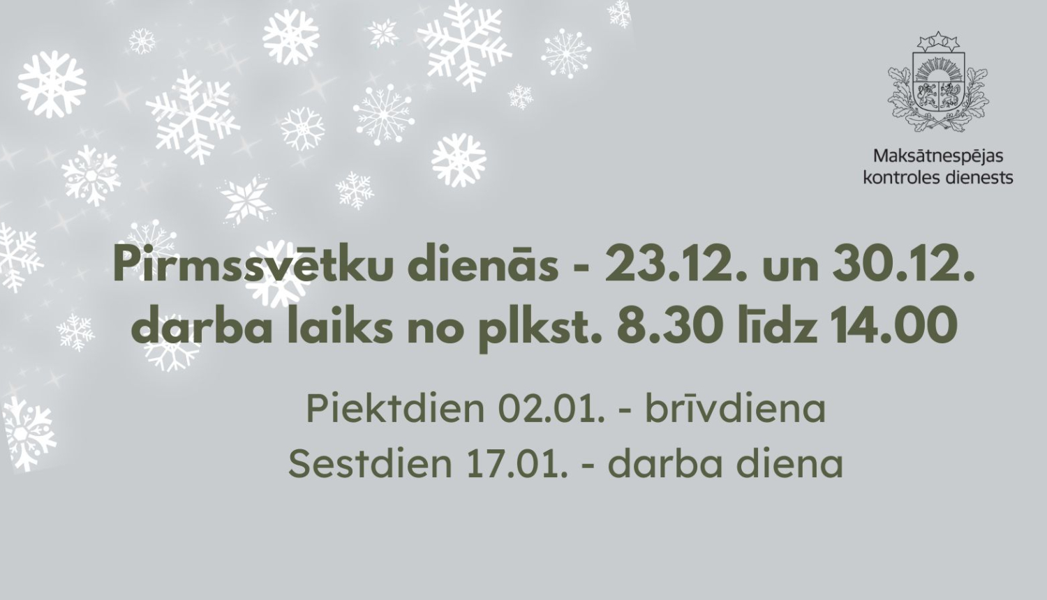 Darba laiks Ziemassvētku un gadumijā 2025