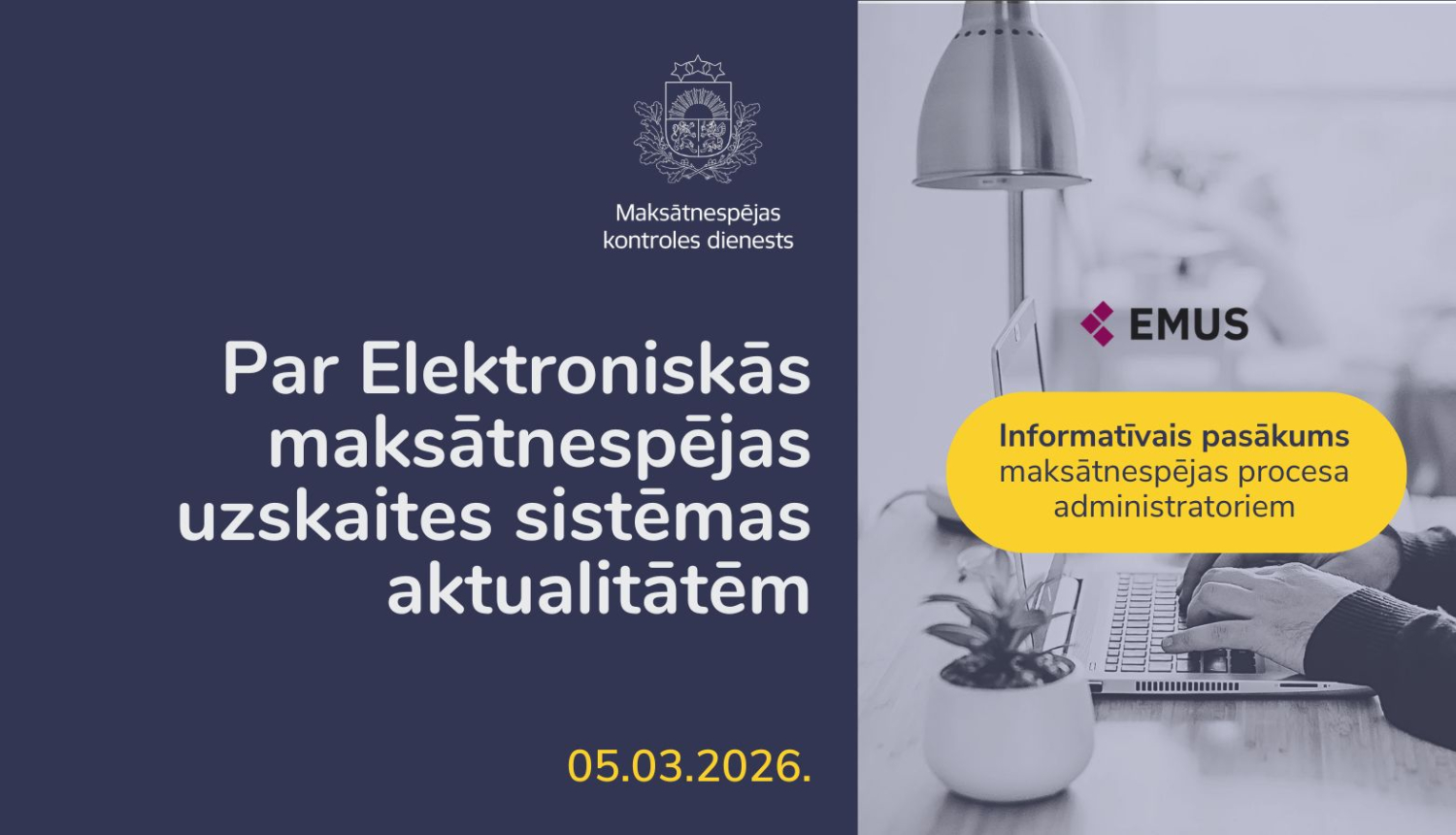 Informatīvais pasākums par EMUS aktualitātēm