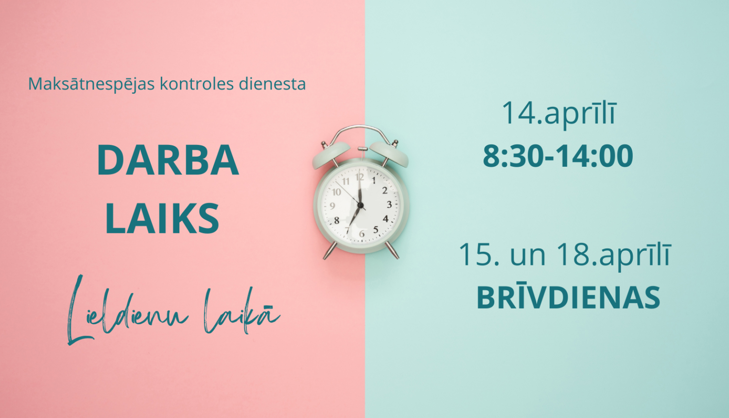 Darba laiks Lieldienās 2022.gadā